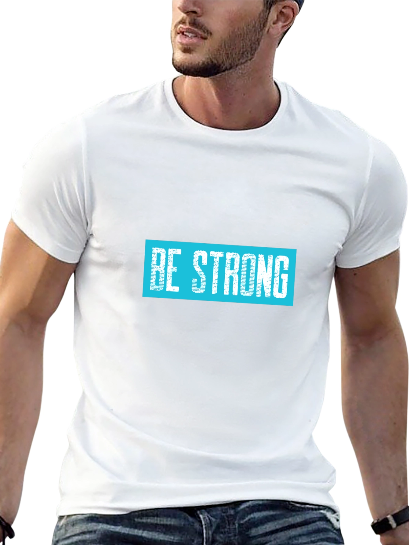 Be Strong Graphic Tee - Motivational T-Shirt