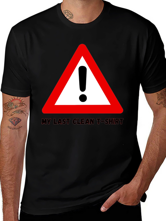 Funny Last Clean T-Shirt Exclamation Point Graphic Tee