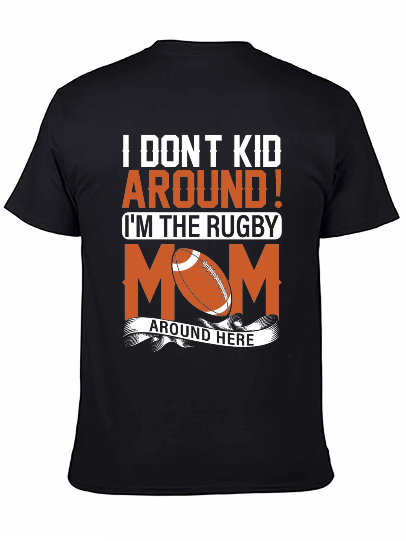 Rugby Mom Graphic T-Shirt - Fun Sports Apparel
