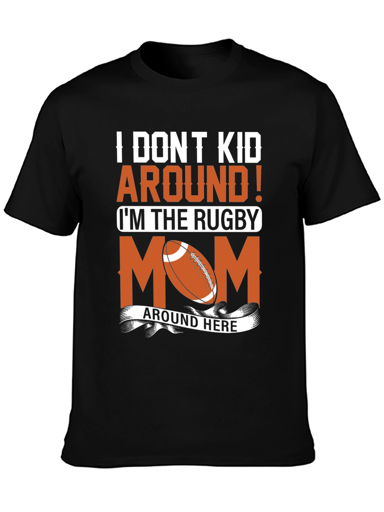 Rugby Mom Graphic T-Shirt - Fun Sports Apparel