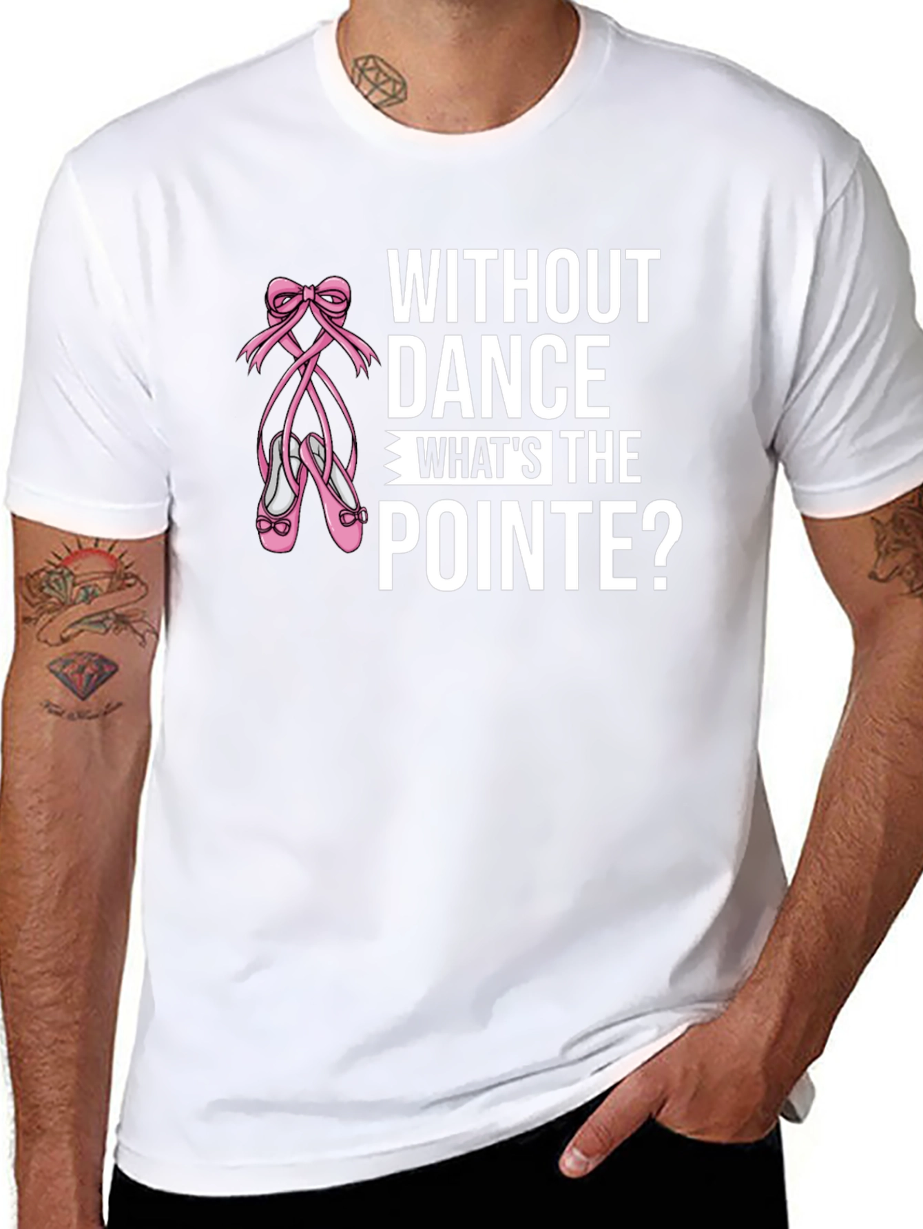 Without Dance Whats the Pointe? Black T-Shirt