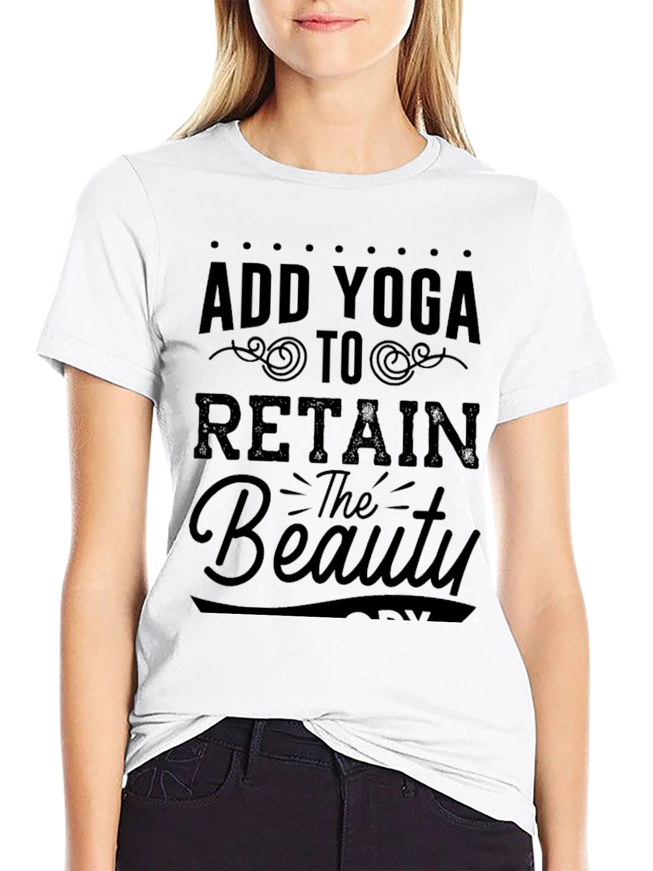 Add Yoga To Retain the Beauty Black Graphic T-Shirt