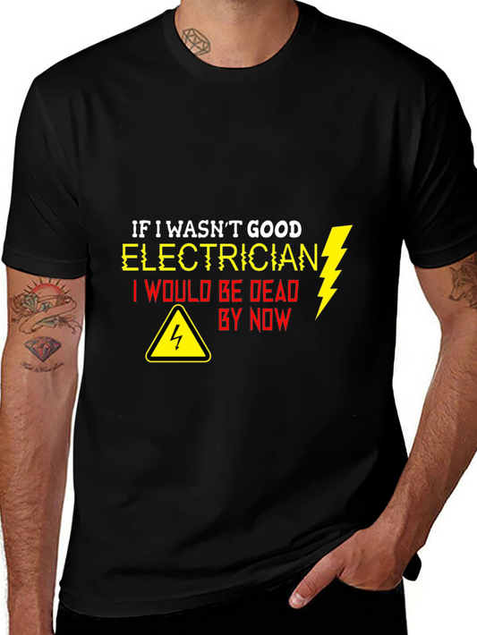 Electrician T-Shirt - Funny Occupational Tee